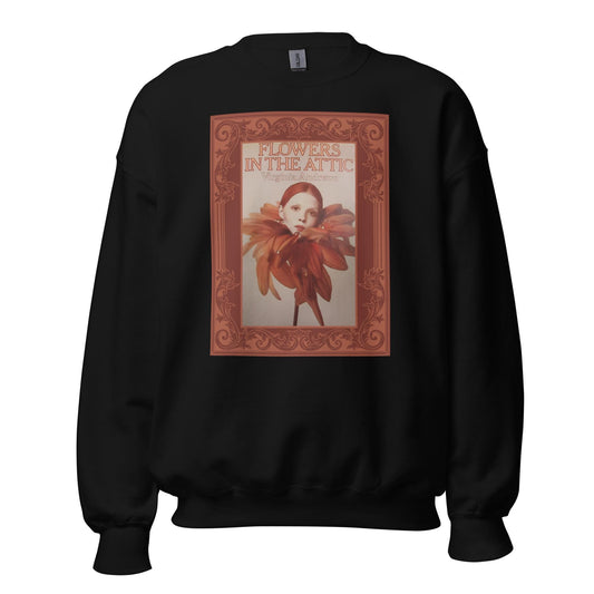 Flowers in the Attic Unisex Sweatshirt