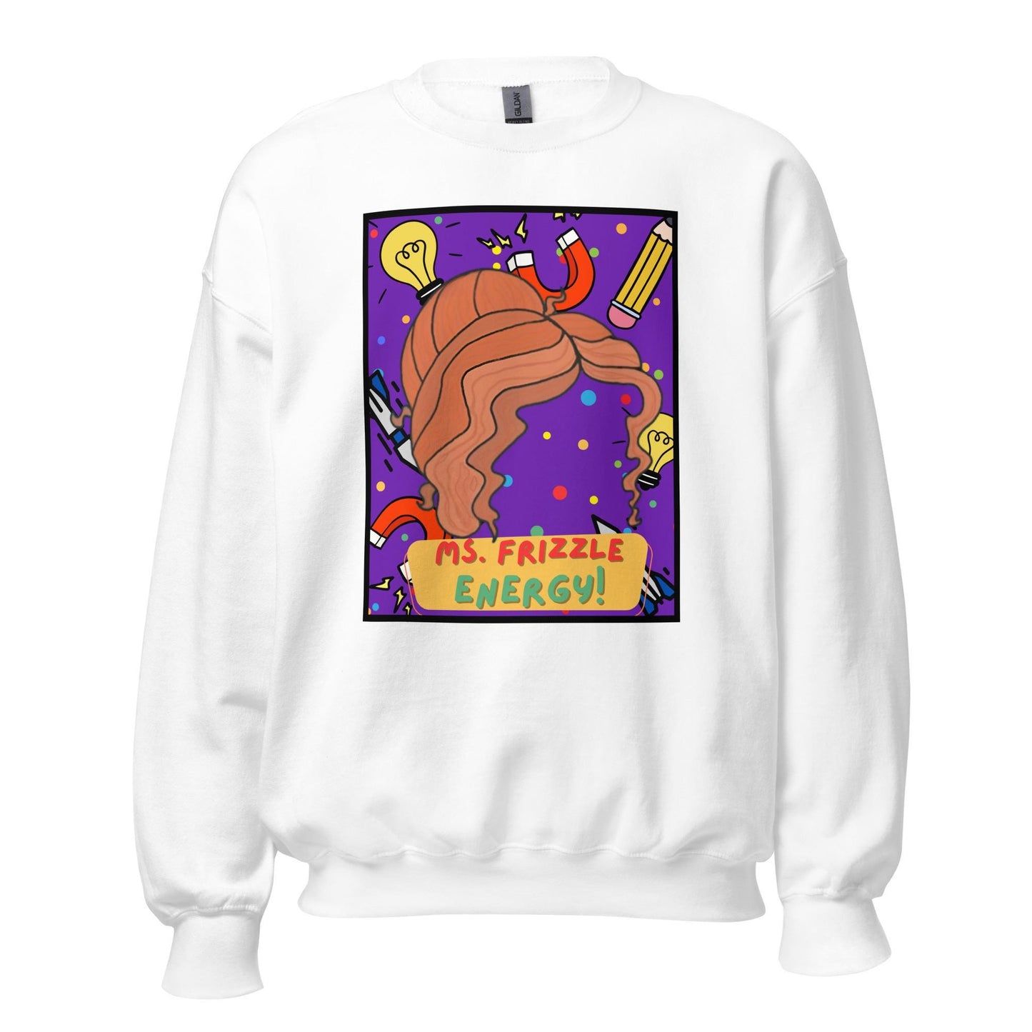 Ms. Frizzle Energy Unisex Sweatshirt