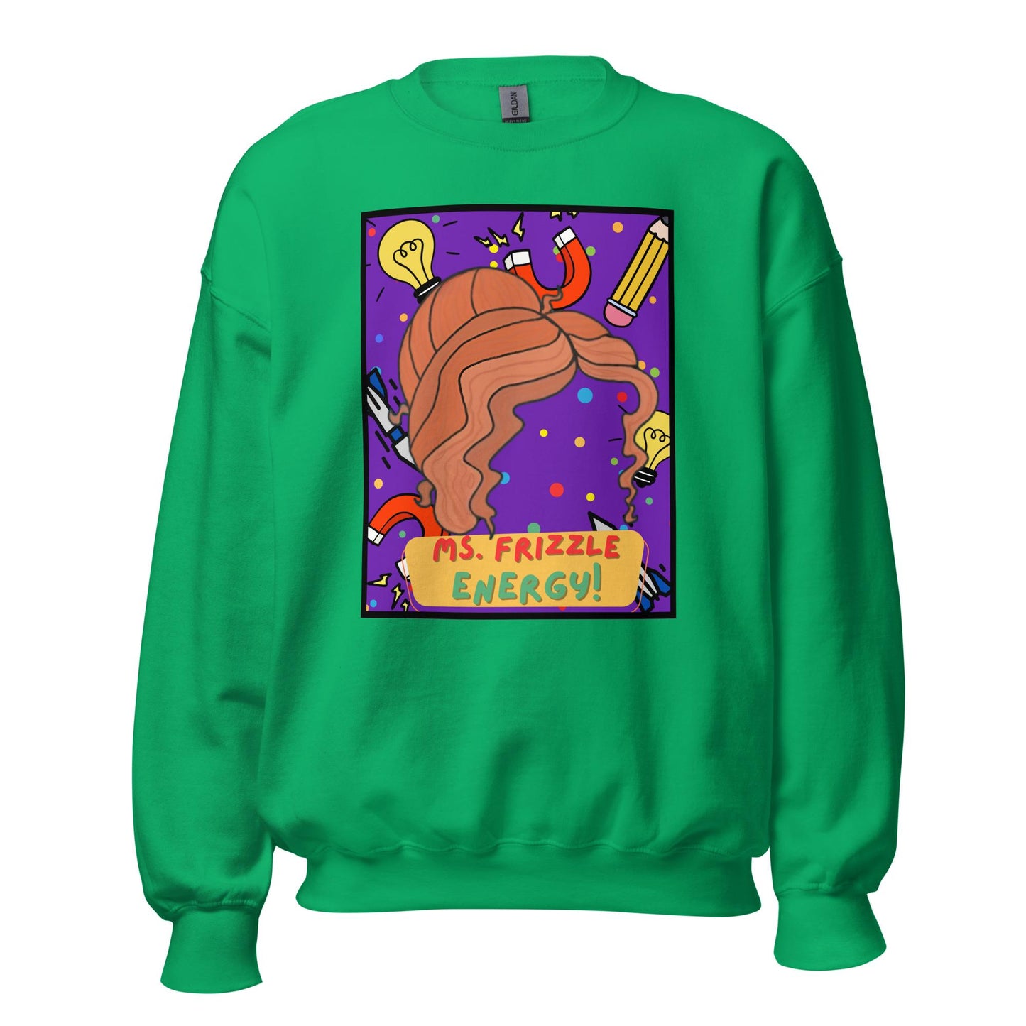 Ms. Frizzle Energy Unisex Sweatshirt