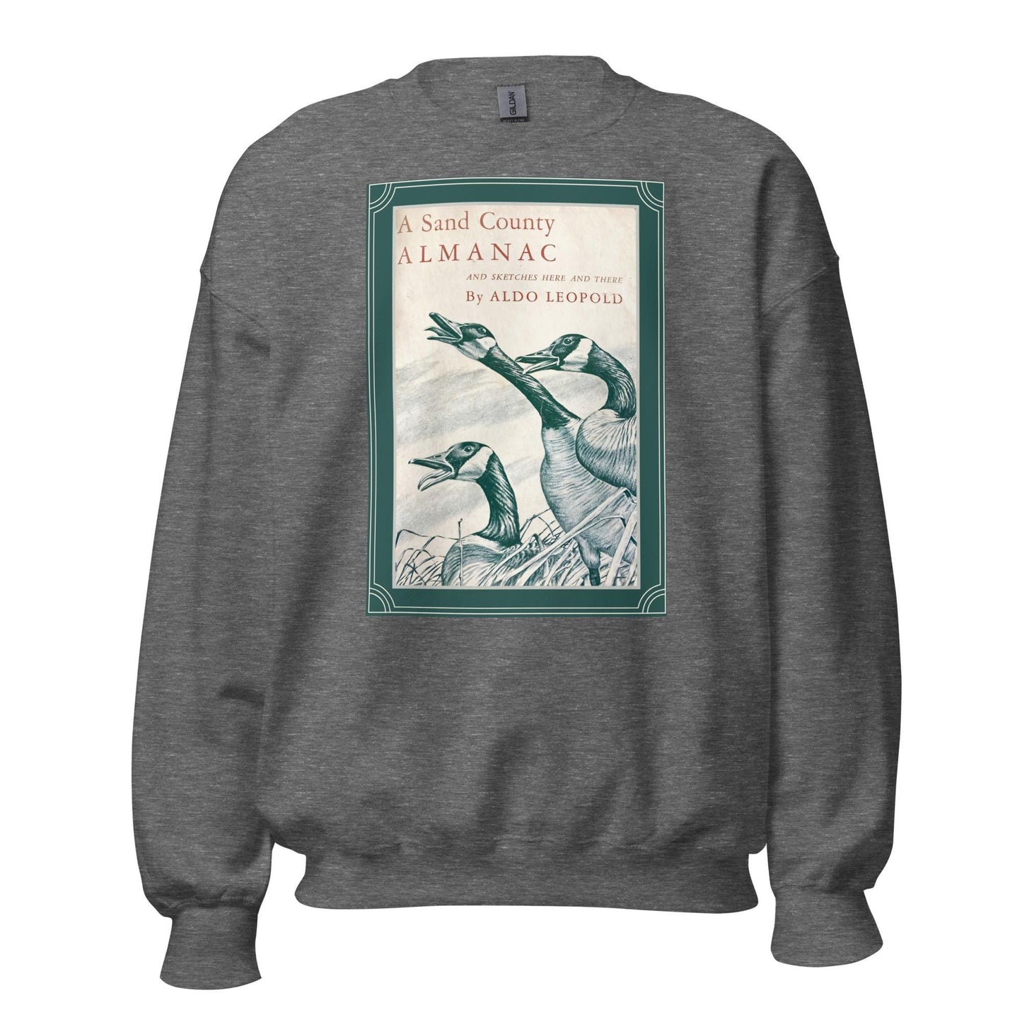 Sand County Almanac Unisex Sweatshirt