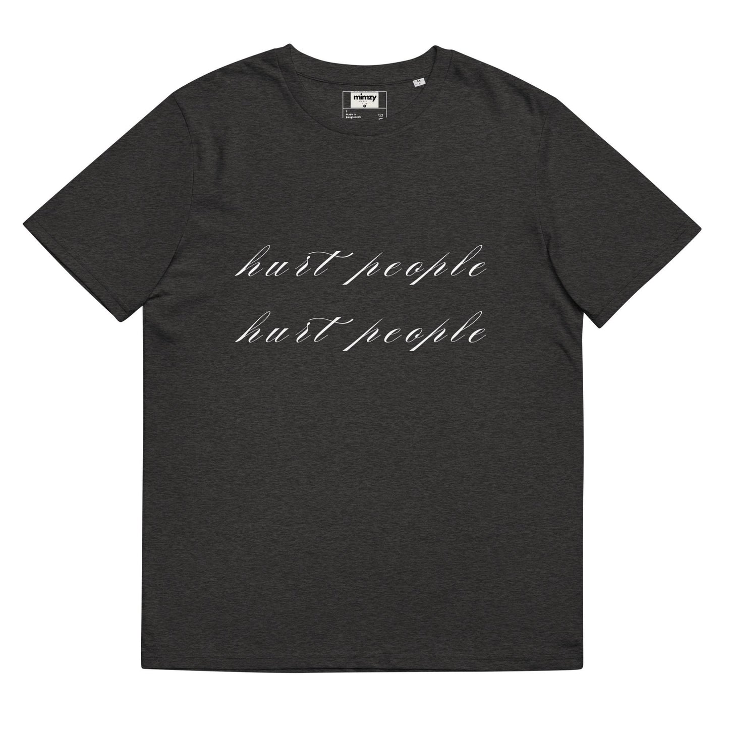 Hurt People Hurt People Unisex organic ribbed neck t-shirt