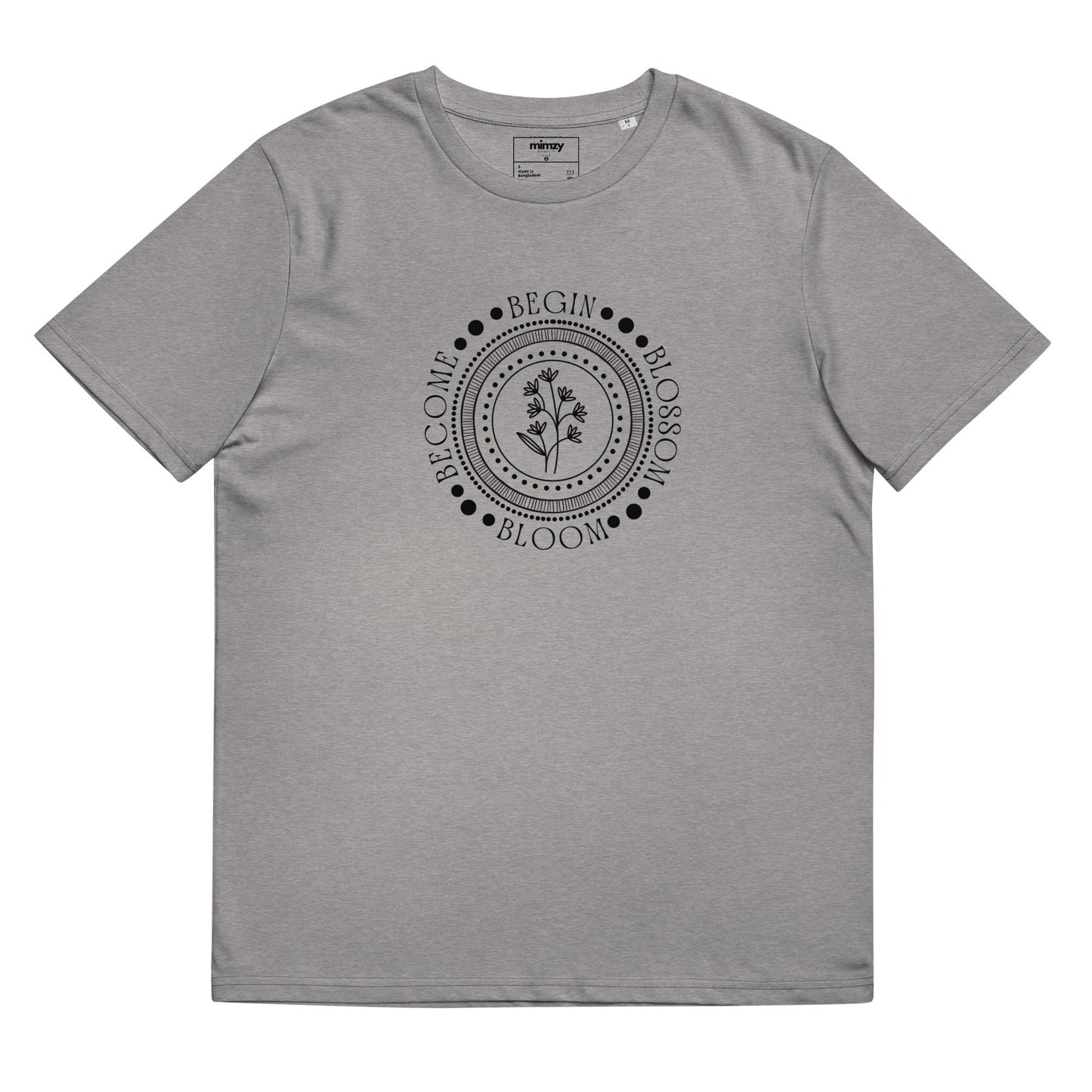 Begin, Bloom, Blossom, Become Unisex organic ribbed neck t-shirt