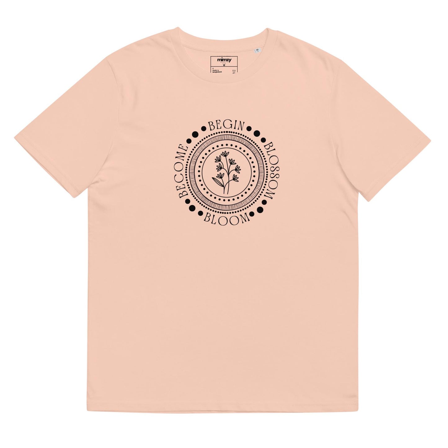 Begin, Bloom, Blossom, Become Unisex organic ribbed neck t-shirt