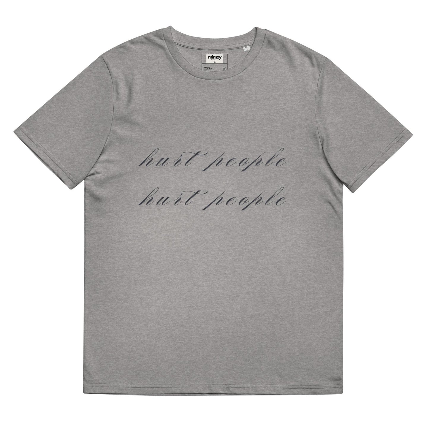 Hurt People Hurt People Unisex organic ribbed neck t-shirt