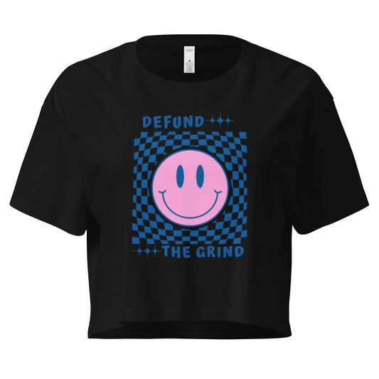 Defund the Grind Women’s crop top