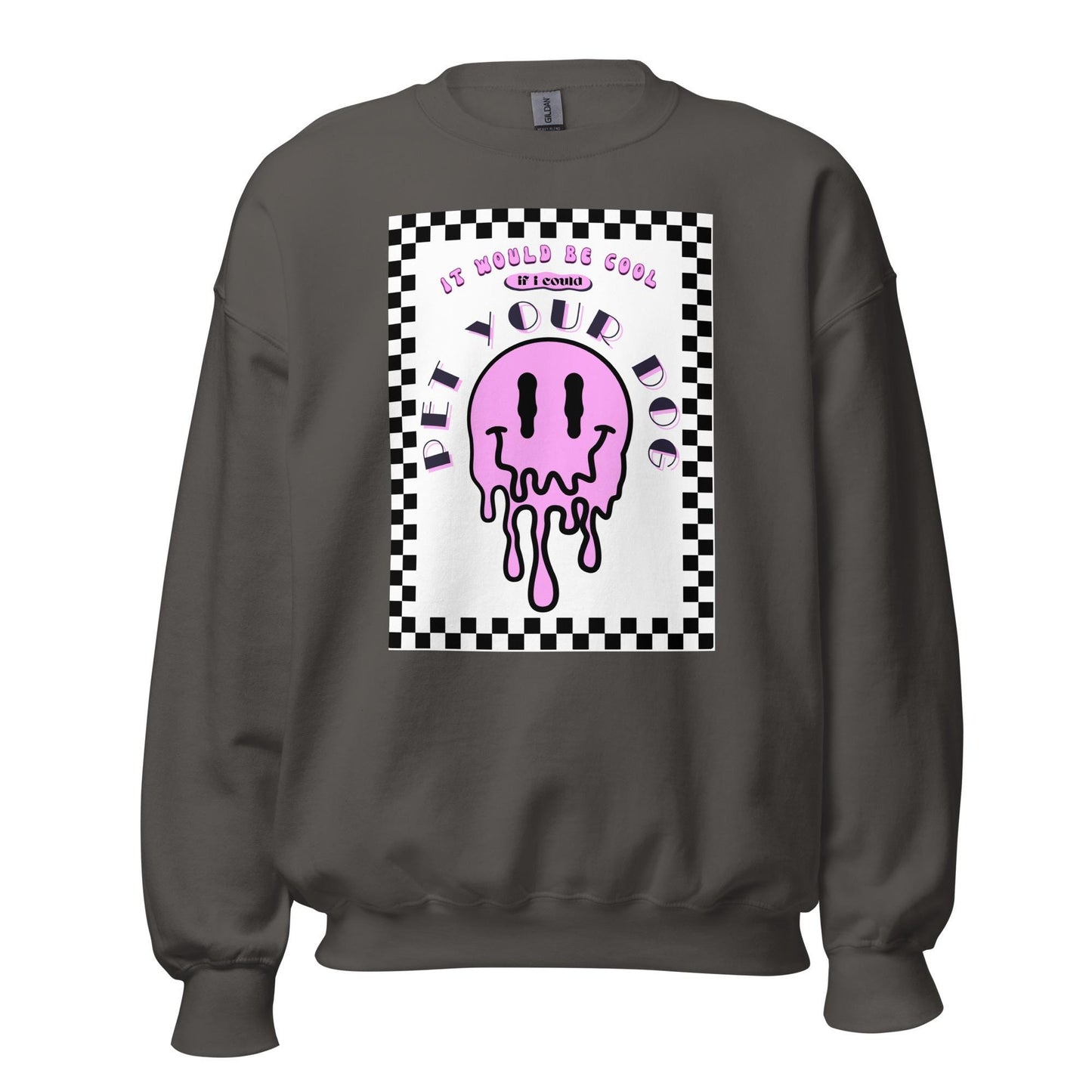 Pet Your Dog Unisex Sweatshirt