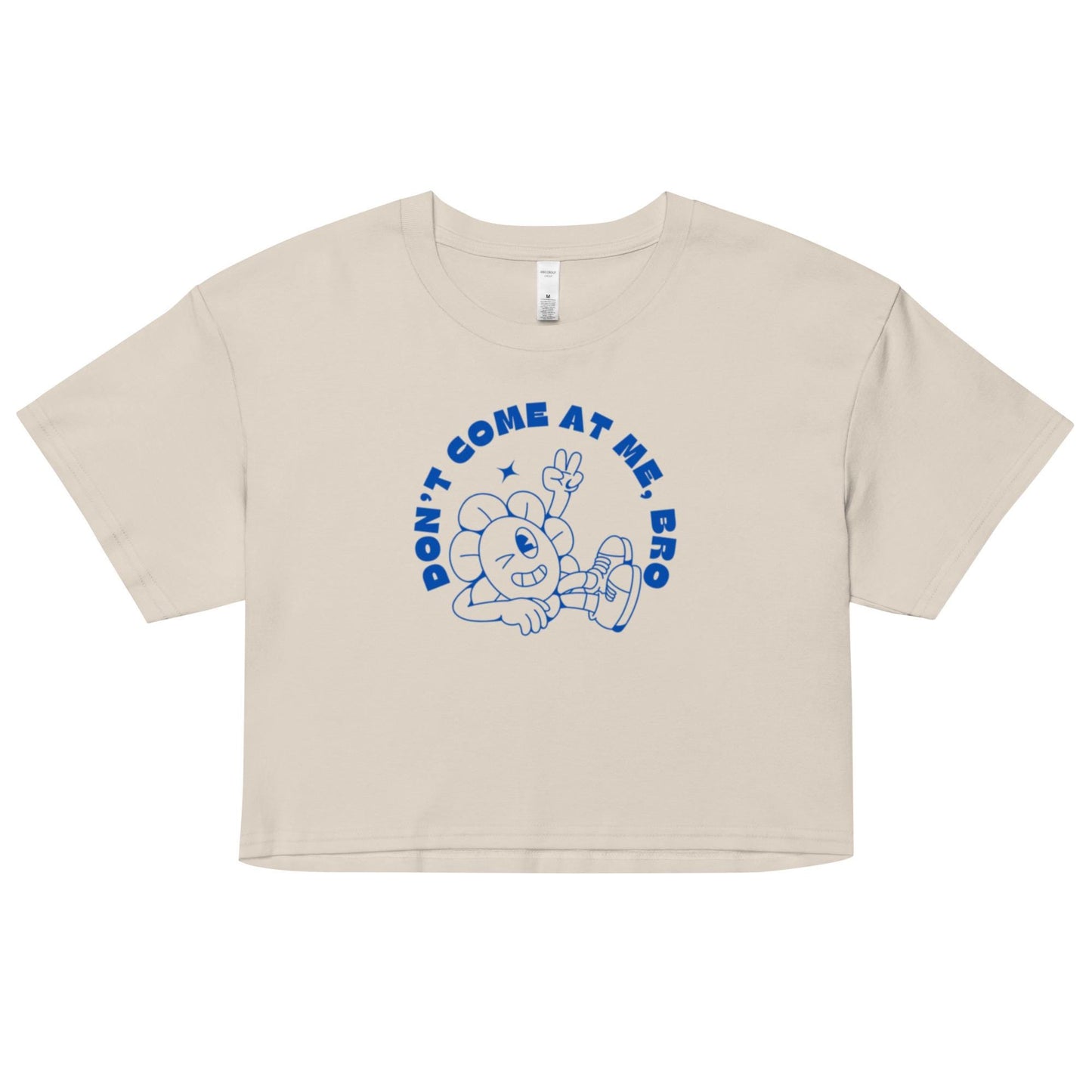 Come at me Bro Women’s crop top