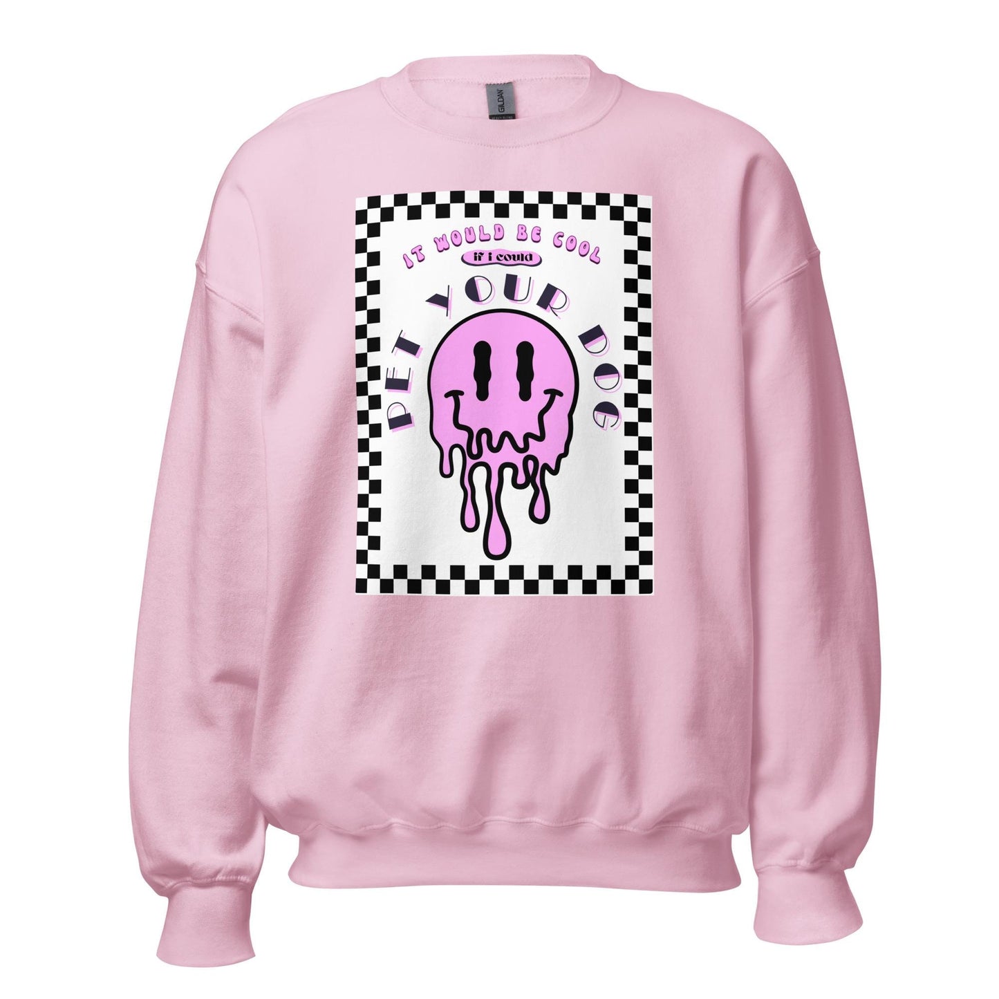 Pet Your Dog Unisex Sweatshirt