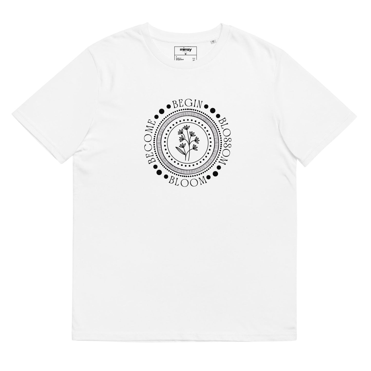 Begin, Bloom, Blossom, Become Unisex organic ribbed neck t-shirt