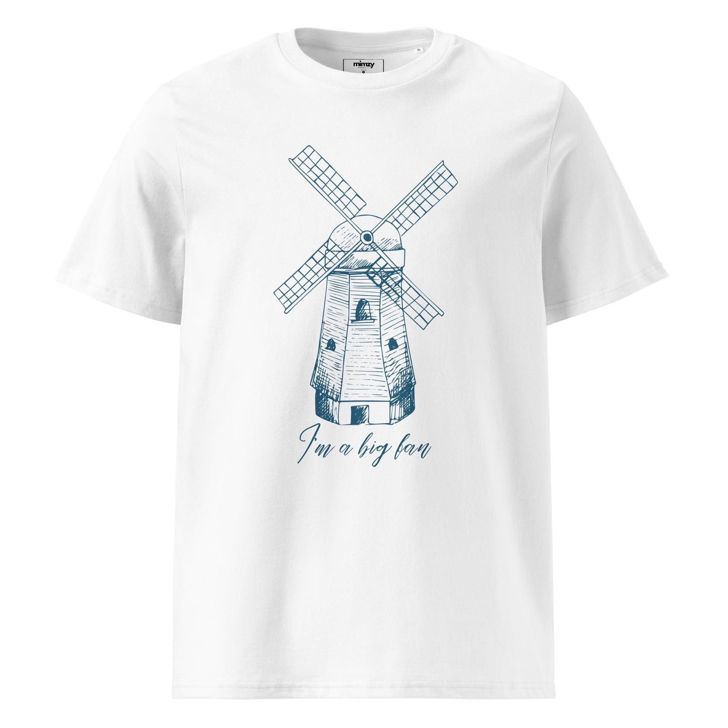 I'm a Big Fan Windmill Unisex organic ribbed neck t-shirt