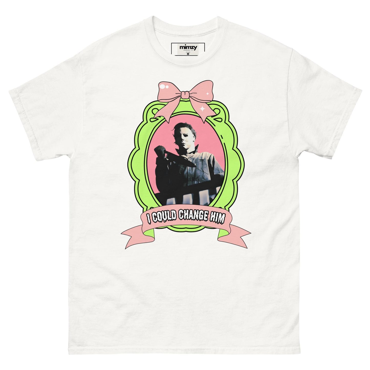 I Could Change Him Unisex classic tee