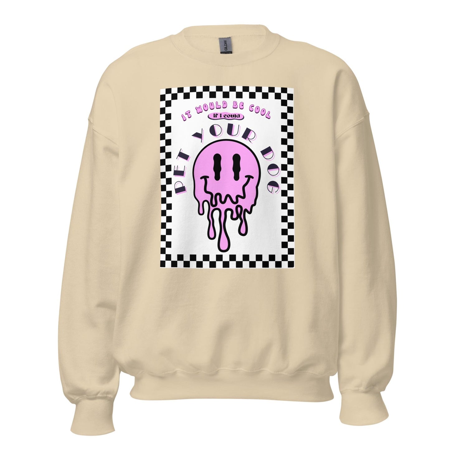 Pet Your Dog Unisex Sweatshirt