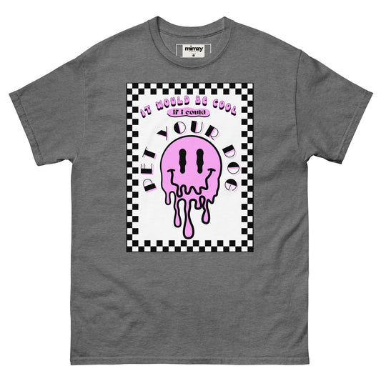 Pet Your Dog Unisex classic tee