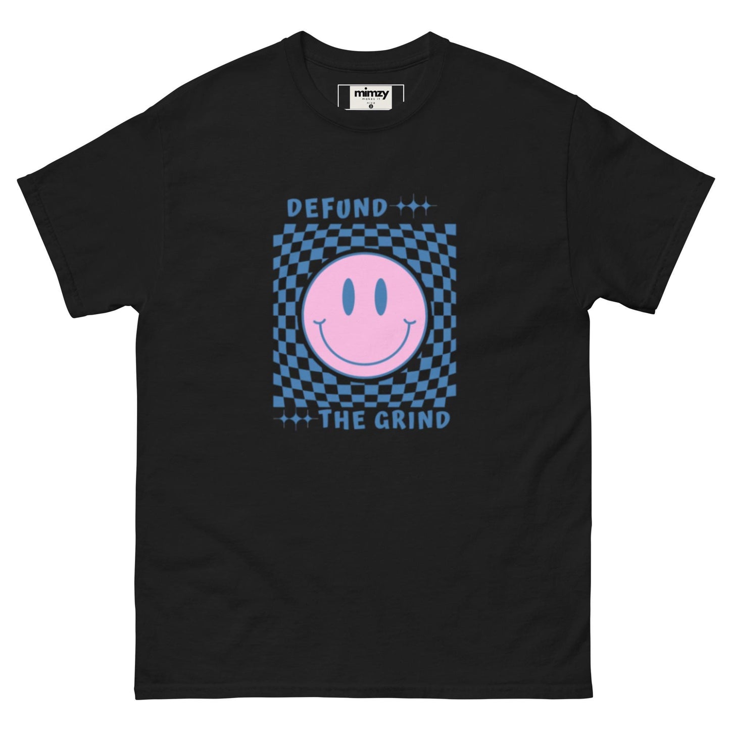 Defund the Grind Unisex classic tee